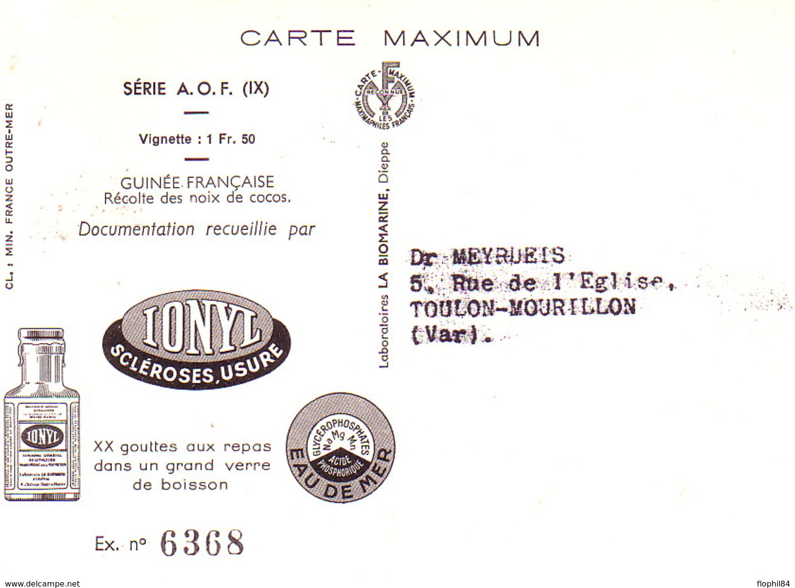 AOF - GUINEE FRANCAISE - IONYL - CARTE MAXIMUM - GUINEE - RECOLTE DES NOIX DE COCOS. - Sudan (1954-...)