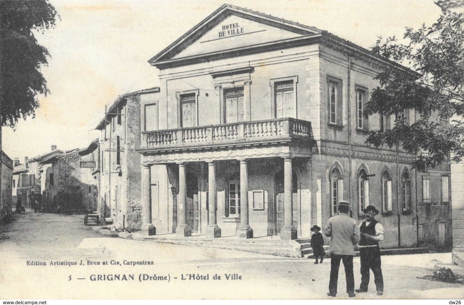 Grignan (Drôme) - L'Hôtel De Ville - Edition J. Brun Et Cie - Carte Animée N° 5 - Grignan