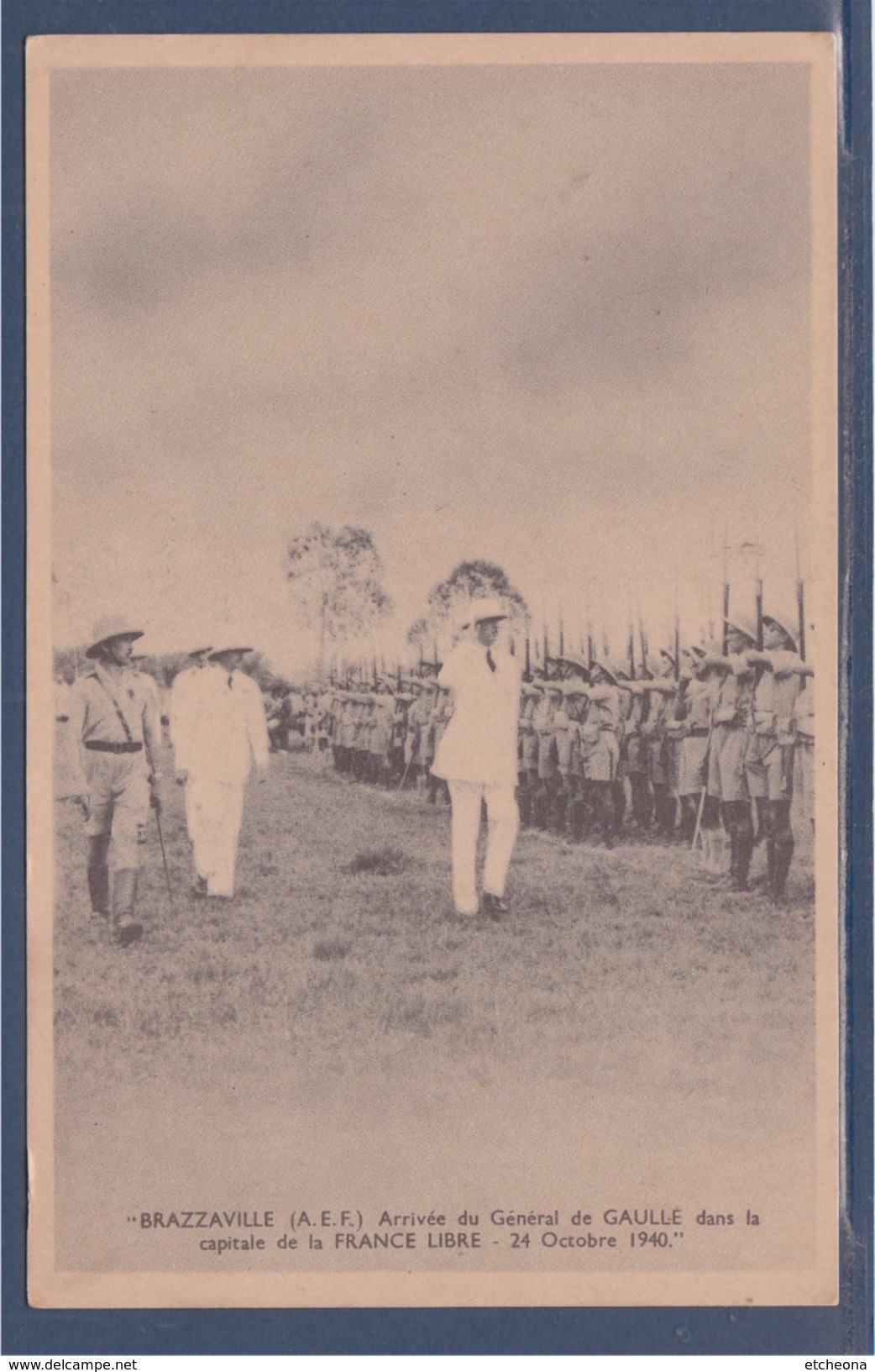 = Arrivée Du Général De Gaulle à Brazzaville 140B Sur CP Oblitéré Libreville 25.3.42 (type Du 115) Revue Des Troupes - Lettres & Documents