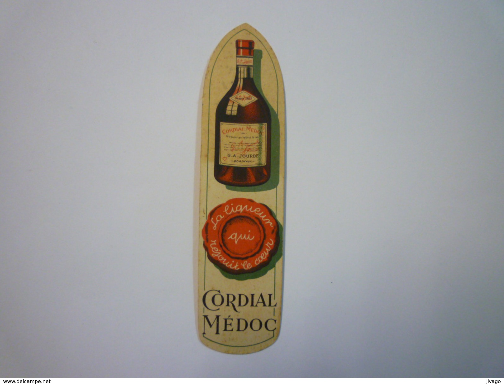 Joli  MARQUE-PAGES CORDIAL MEDOC Et LIQUEUR VIEILLE CURE   - Marque-Pages