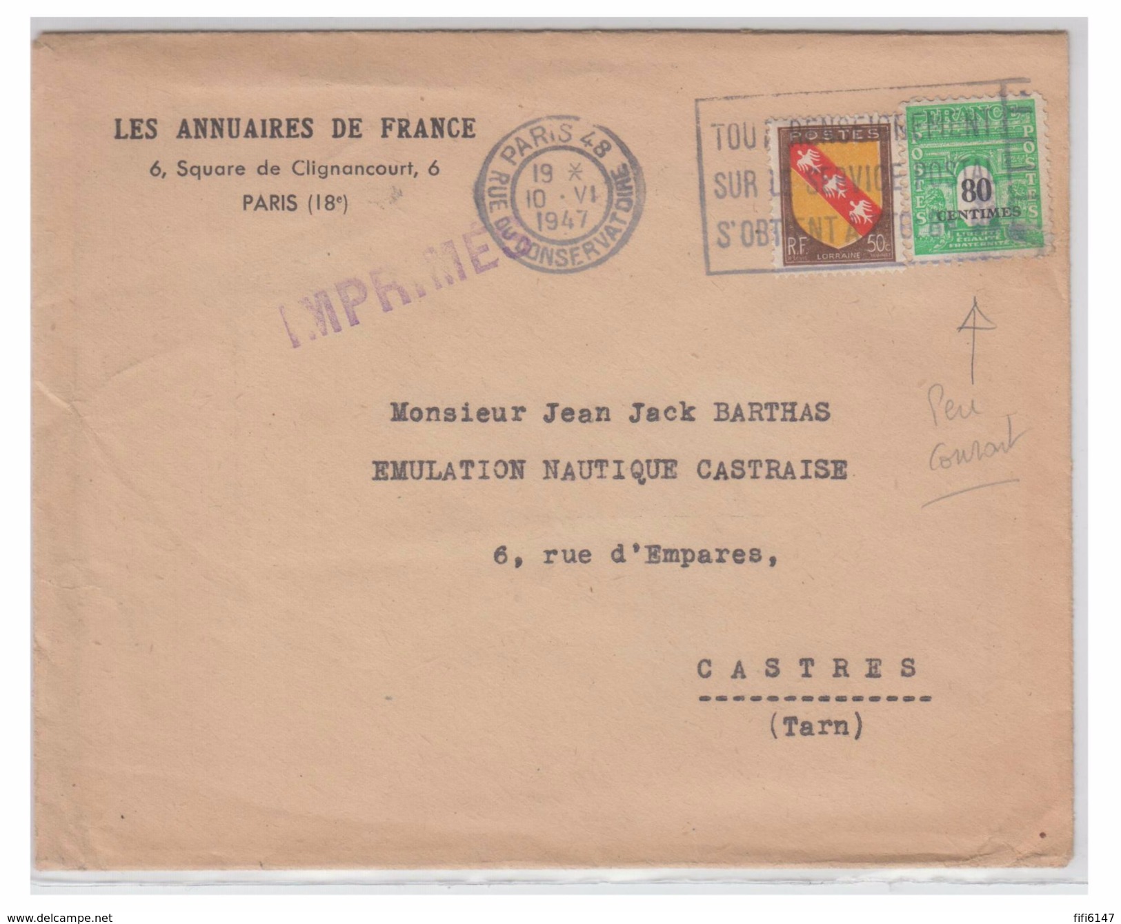 FRANCE -- 1947 -- TARIFS POSTAUX -- LETTRE AU TARIF IMPRIME -- N°706 80c ARC DE TRIOMPHE + N°757 - Tarifs Postaux