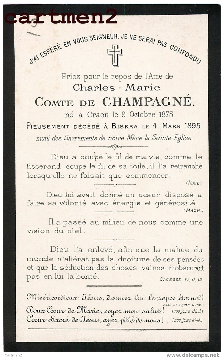 FAIRE-PART DE DECES CHARLES-MARIE COMTE DE CHAMPAGNE NE A CRAON DECEDE A BISKRA ALGERIE BOUASSE-LEBEL - Décès