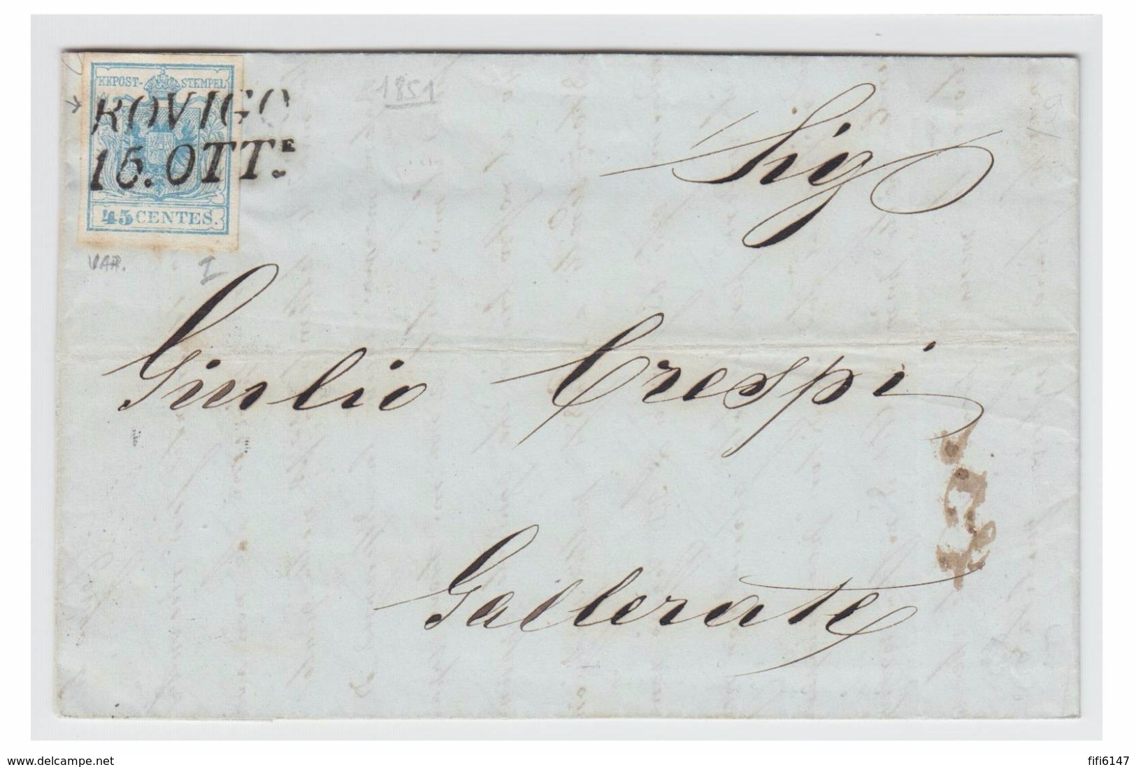 ITALIE -- LOMBARDO-VENETIE --1851-- LETTRE DE ROVIGO POUR GALLERATE-- VARIETE CADRE INTERROMPU SOUS LA VALEUR - Lombardo-Vénétie