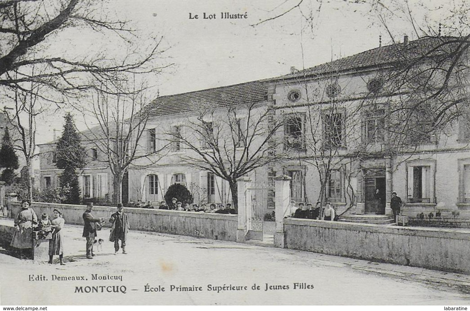 46)   MONTCUQ - Ecole Primaire Supérieure De Jeunes Filles - Montcuq