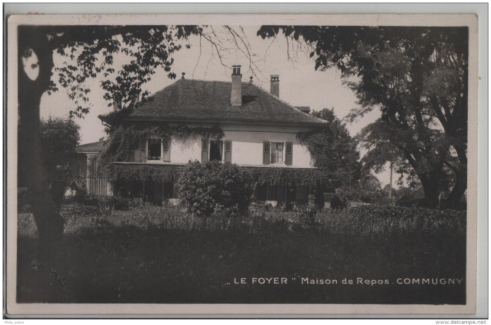 "Le Foyer" Maison De Repos - Commugny  - Photo: R.E. Chapallaz - Commugny