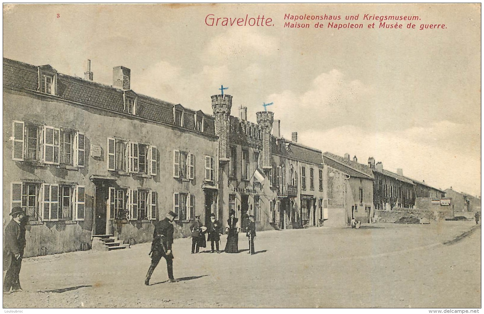 GRAVELOTTE MAISON DE NAPOLEON ET MUSEE DE GUERRE - Autres & Non Classés