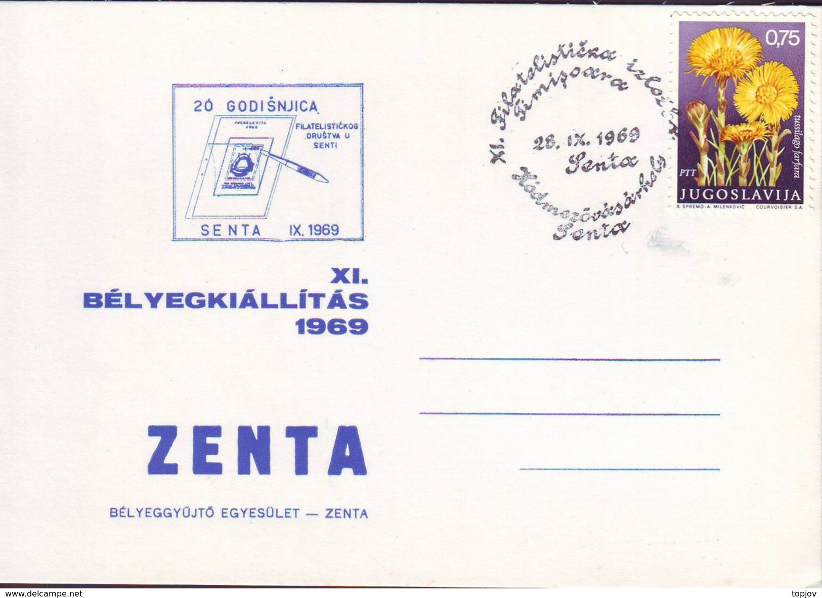 YUGOSLAVIA - JUGOSLAVIA -  PHILAT. EXHIBITION 25y PHILATELIC SOCIETU - SENTA - 1969 - Philatelic Exhibitions