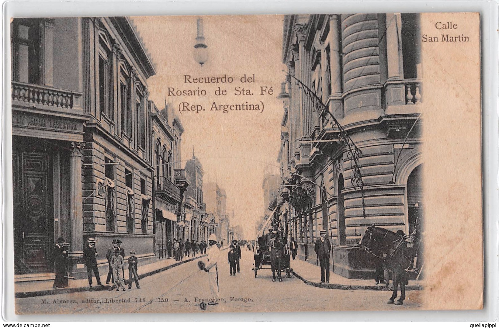 05387 "RECUERDO DEL ROSARIO DE S.TA FE' - CALLE SAN MARTIN  1890 CIRCA" ANIMATA, CARROZZE, CAVALLI, VIGILE.CART NON SPED - Argentina