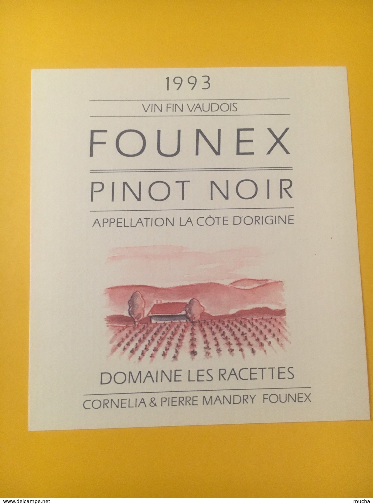 3291 - Suisse Vaud  Founex  Pinot Noir 1993 Domaine Les Racettes - Autres & Non Classés