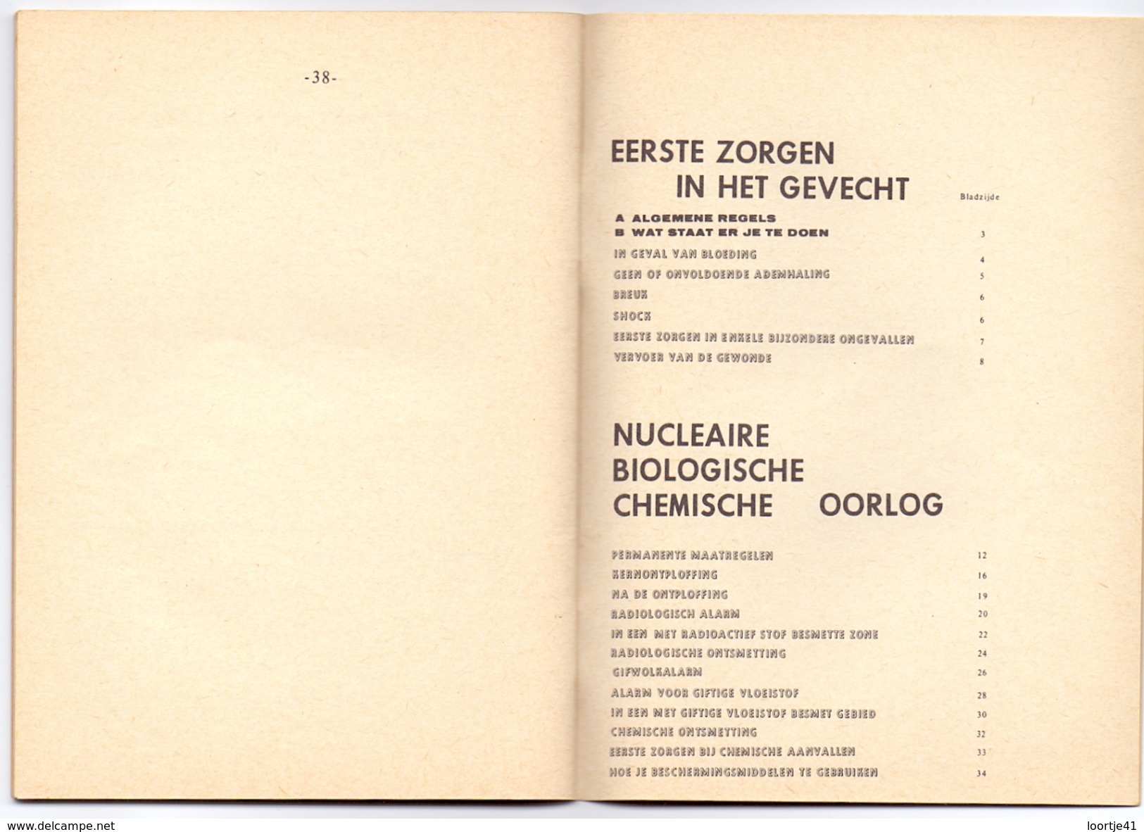 Belgische Krijgsmacht 1971 - Boekje Overleven In Een Gevecht En Bij Nucleaire Biologische Chemische Oorlog 38 Pag. - Sonstige & Ohne Zuordnung