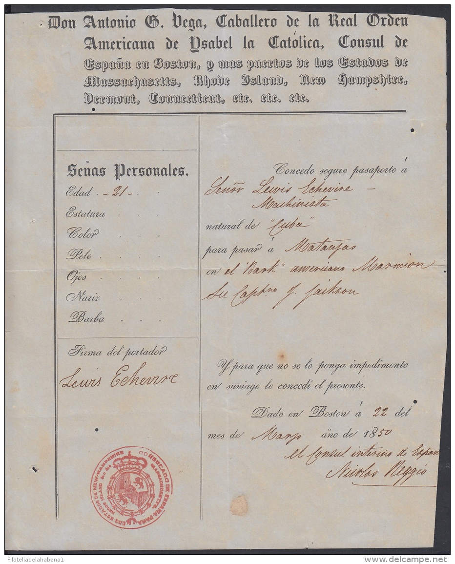 E5038 US 1850. PASAPORTE EXPEDIDO EN BOSTON. PASSPORT TO MATANZAS CUBA. - Historical Documents