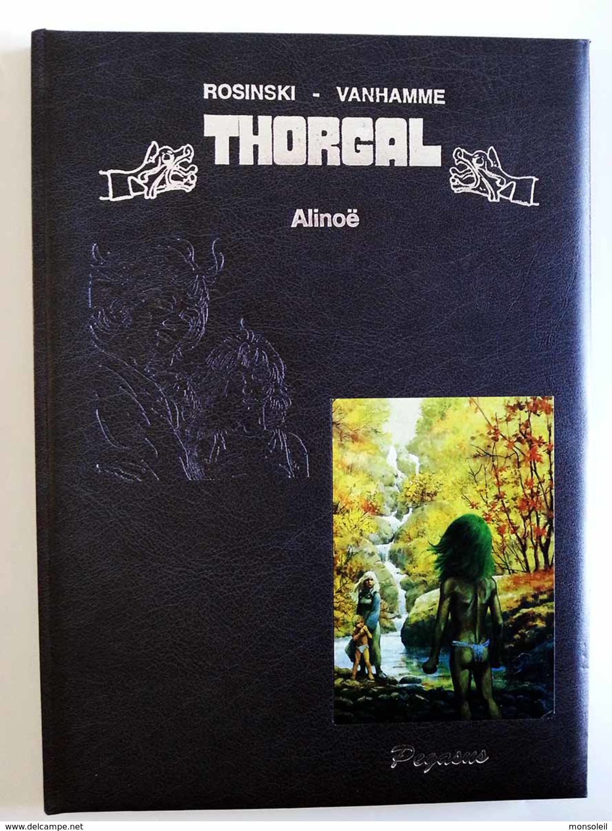 THORGAL - Tirage De Luxe - Alinoë - Erstausgaben