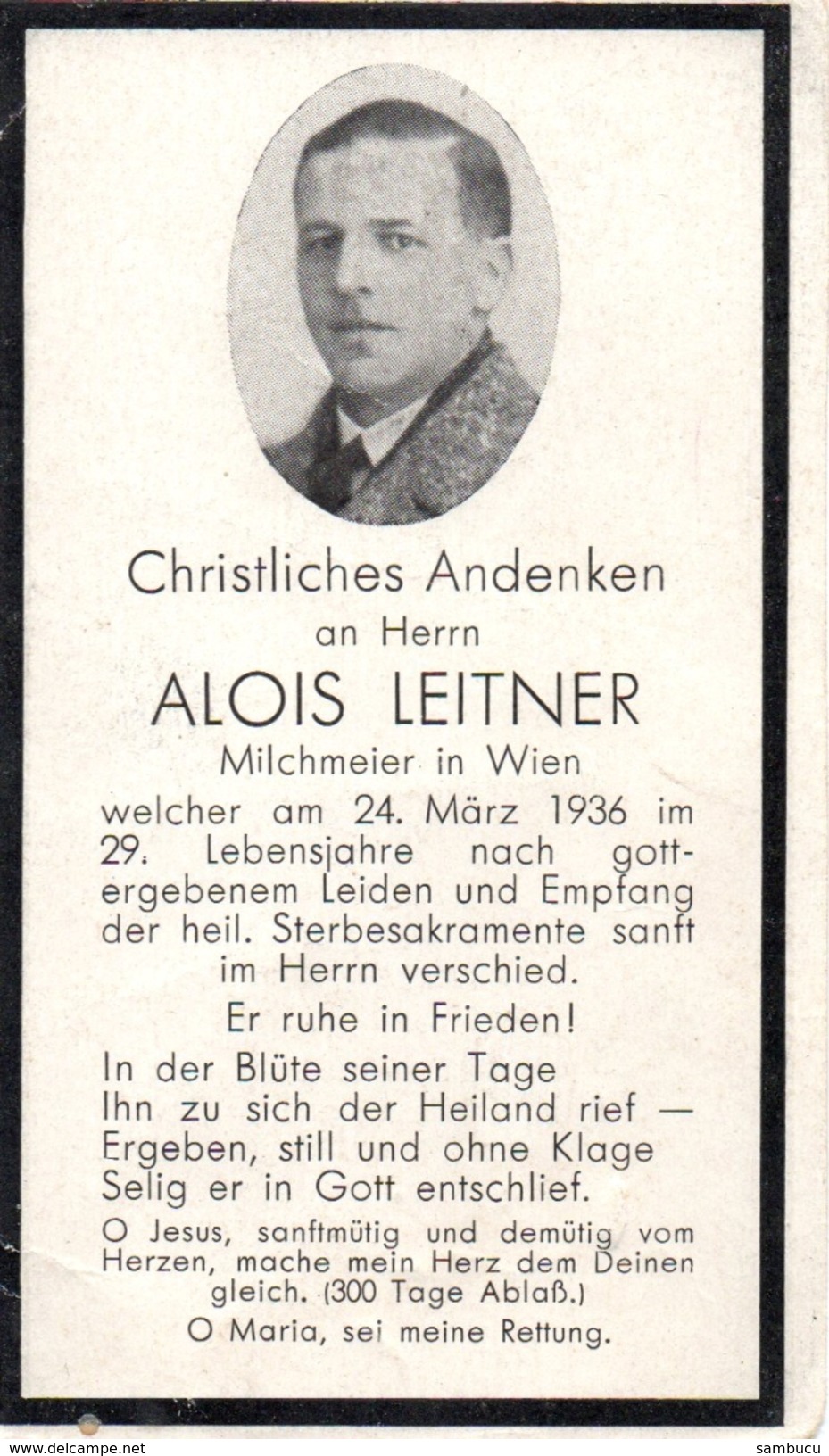 Andachtsbild - Sterbebild V ALOIS LEITNER Milchmeier In Wien Gest. 24. März 1936 Im 29. Lj - Religion &  Esoterik