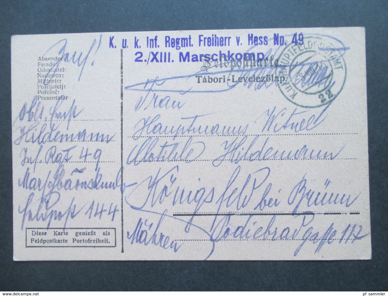 Österreich Feldpost 1915 K.u.K. Inf. Regmt. Freiherr V. Hess No 49 2./XIII Marschkomp. Hauptfeldpostamt 22 - Briefe U. Dokumente