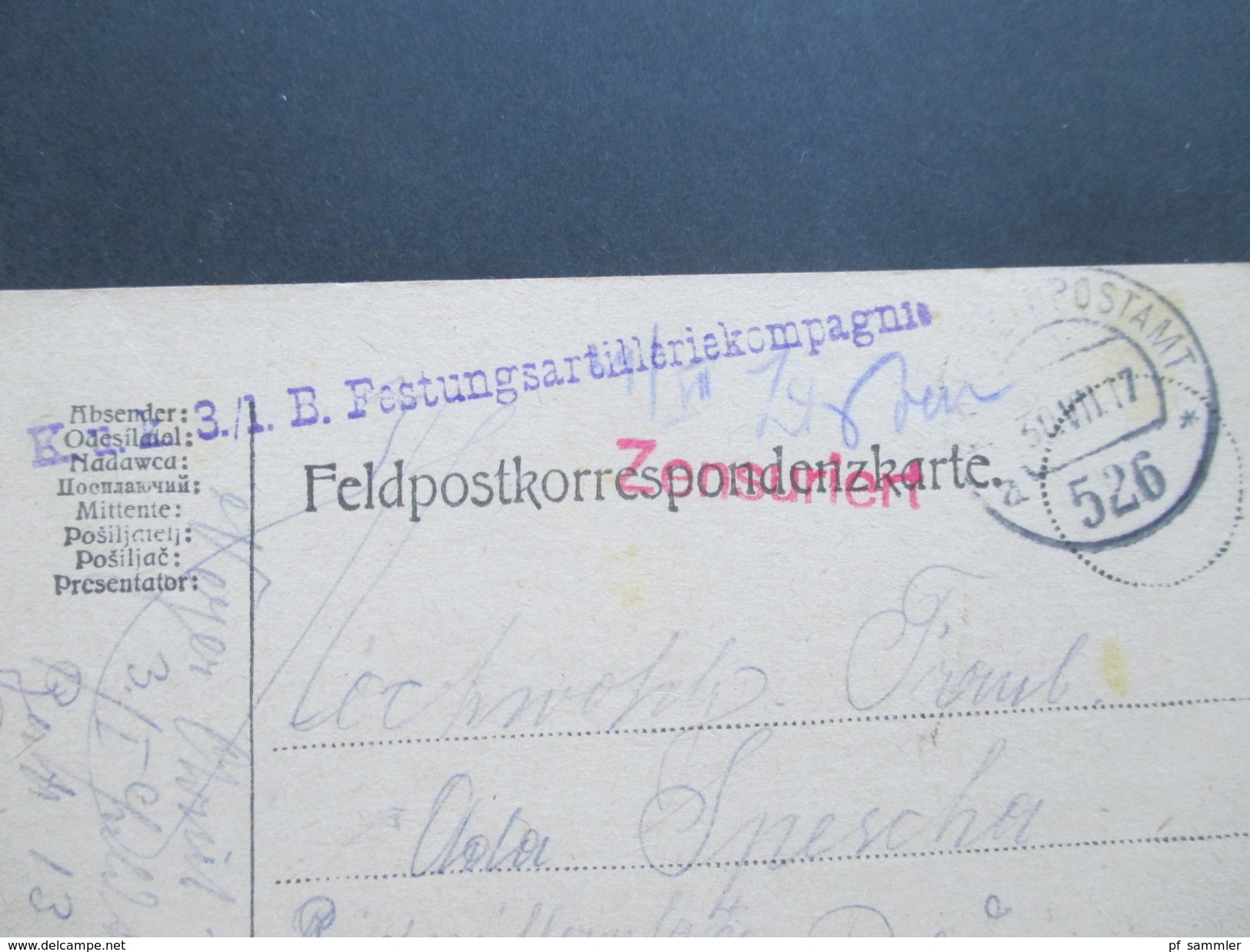 Österreich Feldpost 1917 K.u.K. 3/1 Festungsartilleriekompagnie. Feldpostamt 526. Zensuriert - Briefe U. Dokumente