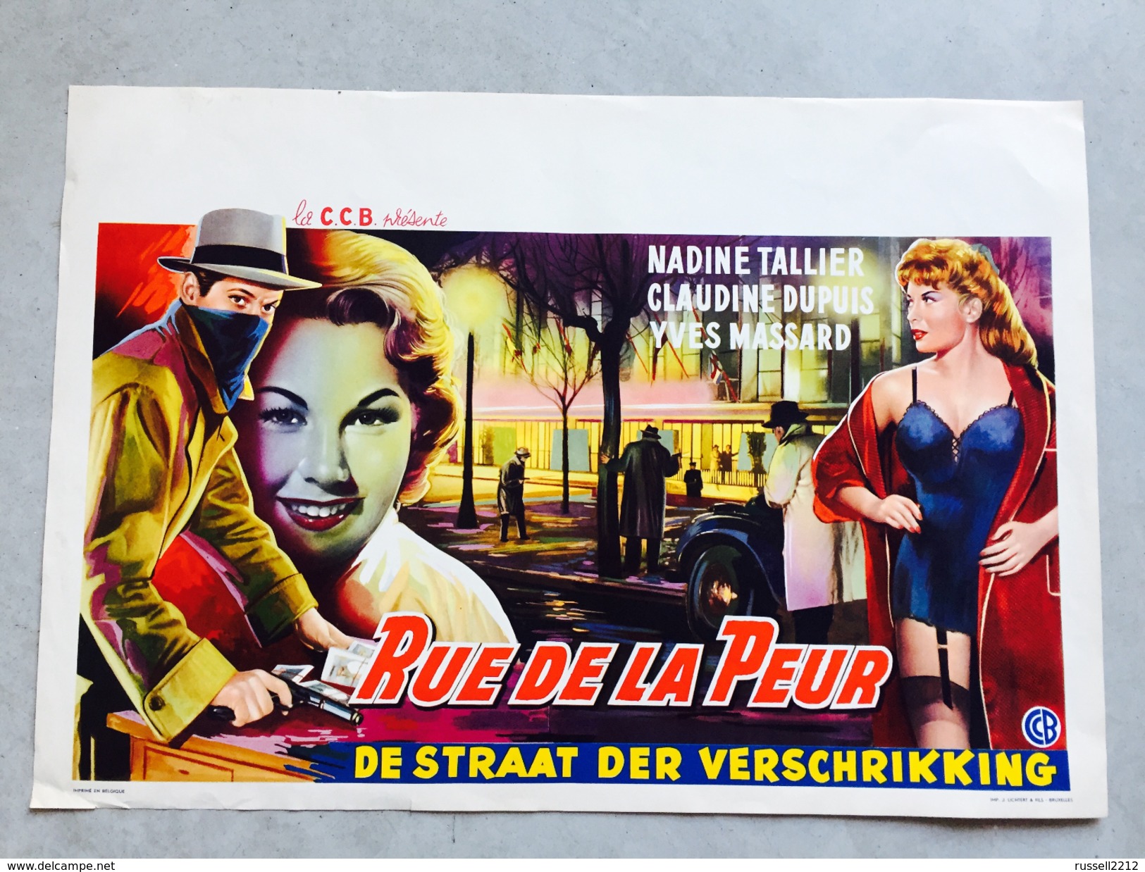 Rue De La Peur "Nadine Tallier,Claudine Dupuis,Yves Massard (hold- Up , Pin Up, Jartelle - Affiches & Posters