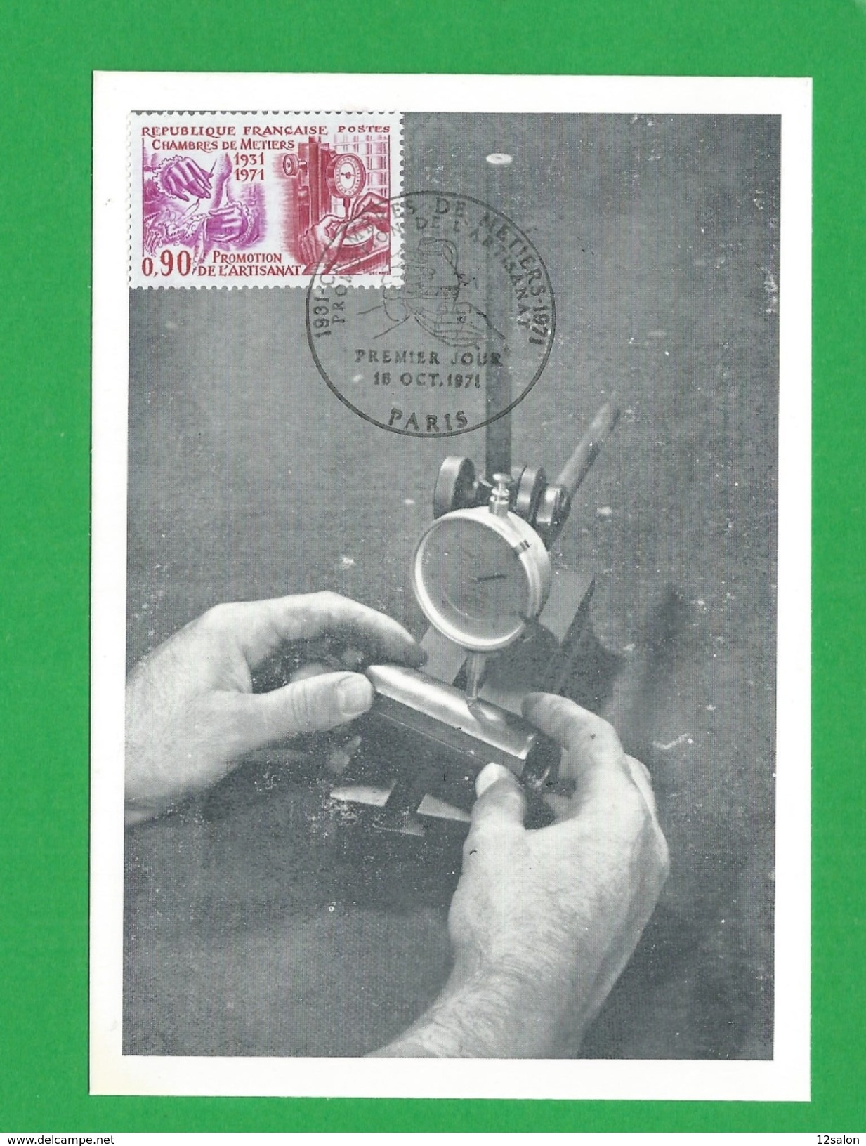 FRANCE CARTE MAXIMUM  N° 1691 40 Anniversaire De L'assemblée Permanente Des Chambres Des Métiers - 1970-1979