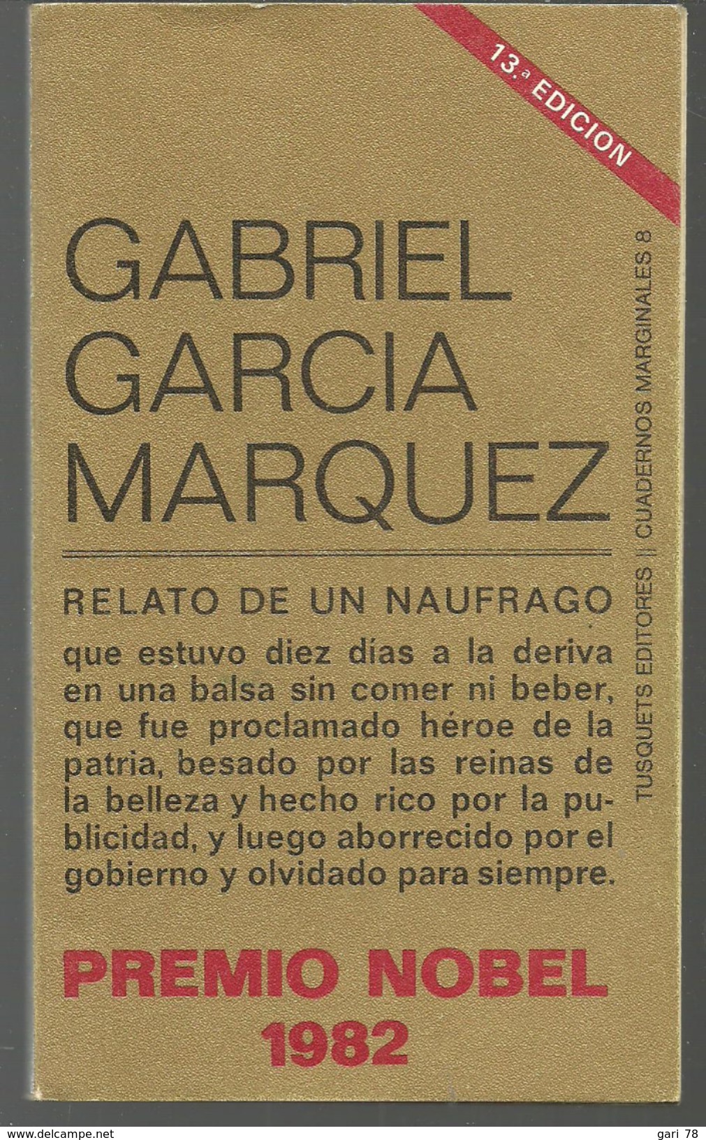 Gabriel GARCIA MARQUEZ Relato De Un Naufrago (en Français Récit D'un Naufragé) - Cultura