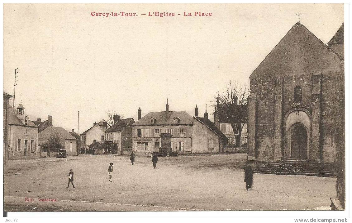 Cercy La Tour  L'Eglise  La Place - Other & Unclassified
