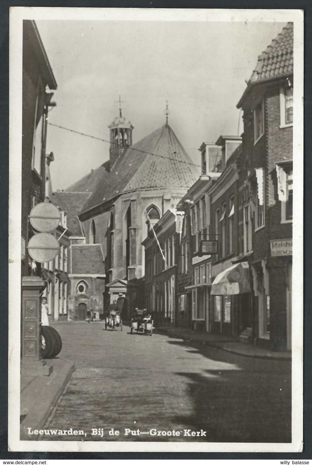 +++ CPA - Photo Carte - Foto Kaart - Pays Bas - LEEUWARDEN - Bij De Put - Groote Kerk   // - Leeuwarden