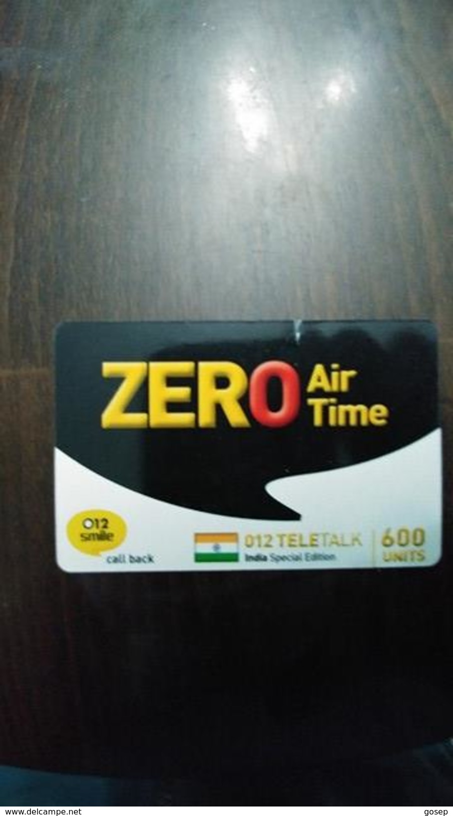 Israel-ZERO-air Time-(29)-012 Teletalk-india Special Edition-(600units)-(012smile Call Back)-out Side - Inde