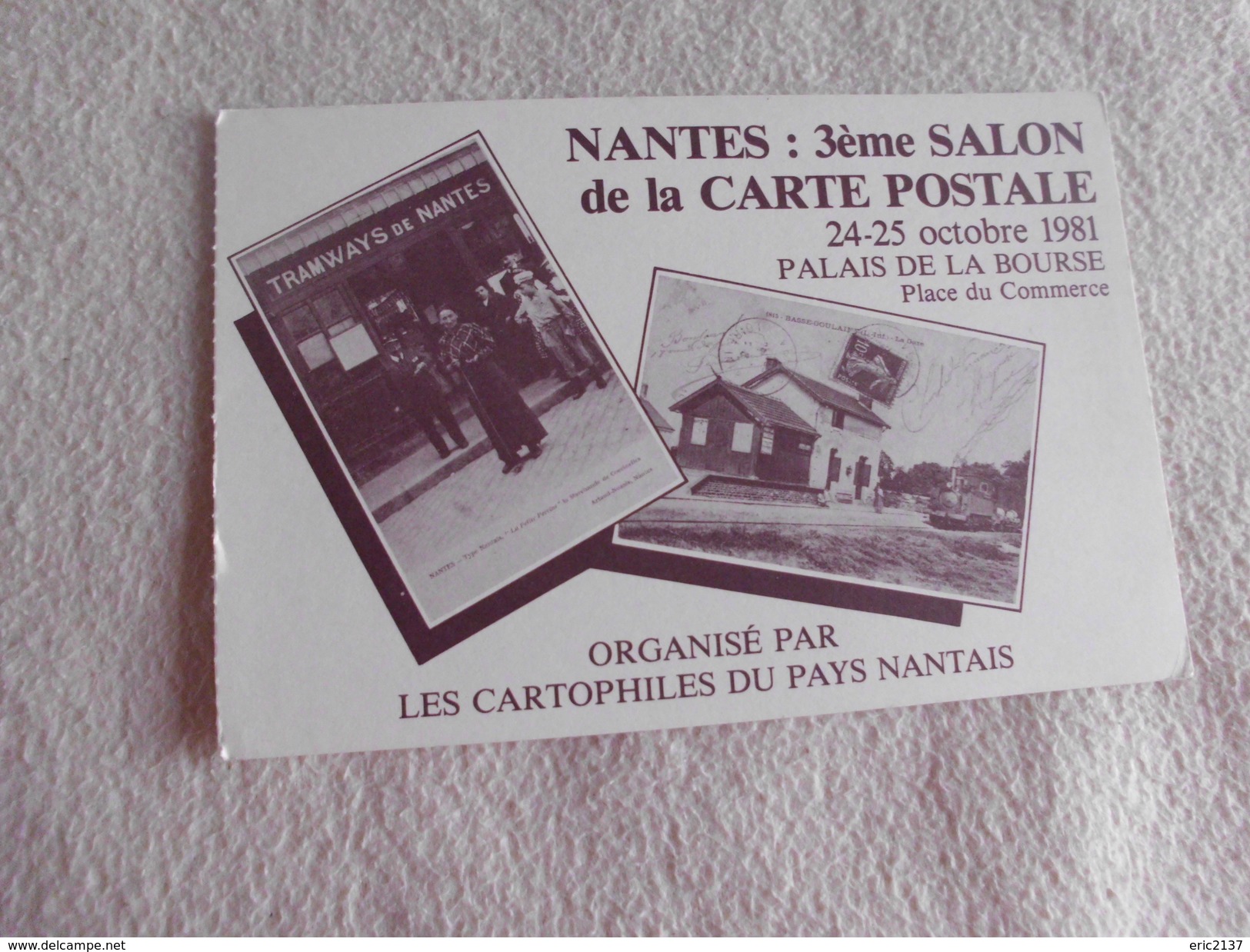 3e SALON DE LA CARTE POSTALE .....NANTES 1981 ... - Bourses & Salons De Collections