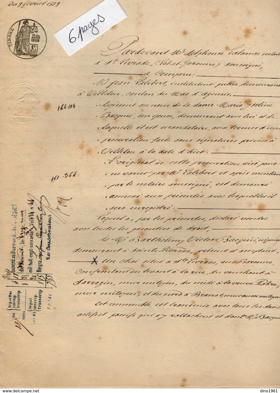 VP7671  - Acte De 1879 - Entre GALIBERT à VILLETON & BACQUIE Vente D'un Chai Situé à SAINTE LIVRADE - Manuscrits