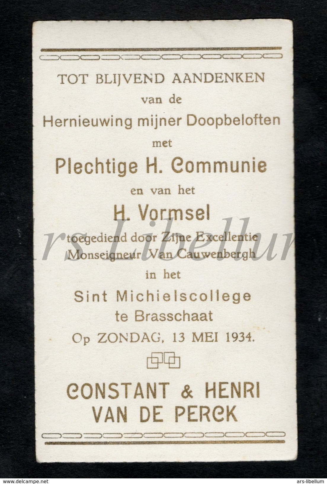 Communieprentje / Communie / Communion / Confirmation / 2 Scans / 1934 / Constant En Henri Van De Perck / Brasschaat - Communie