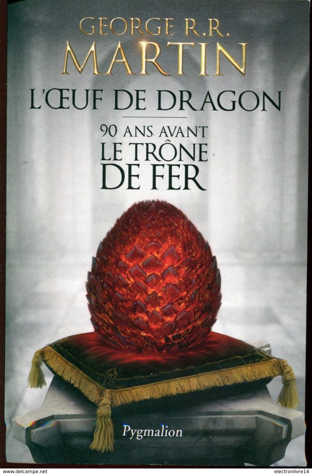 Bragelonne Martin L'oeuf Du Dragon - Bragelonne