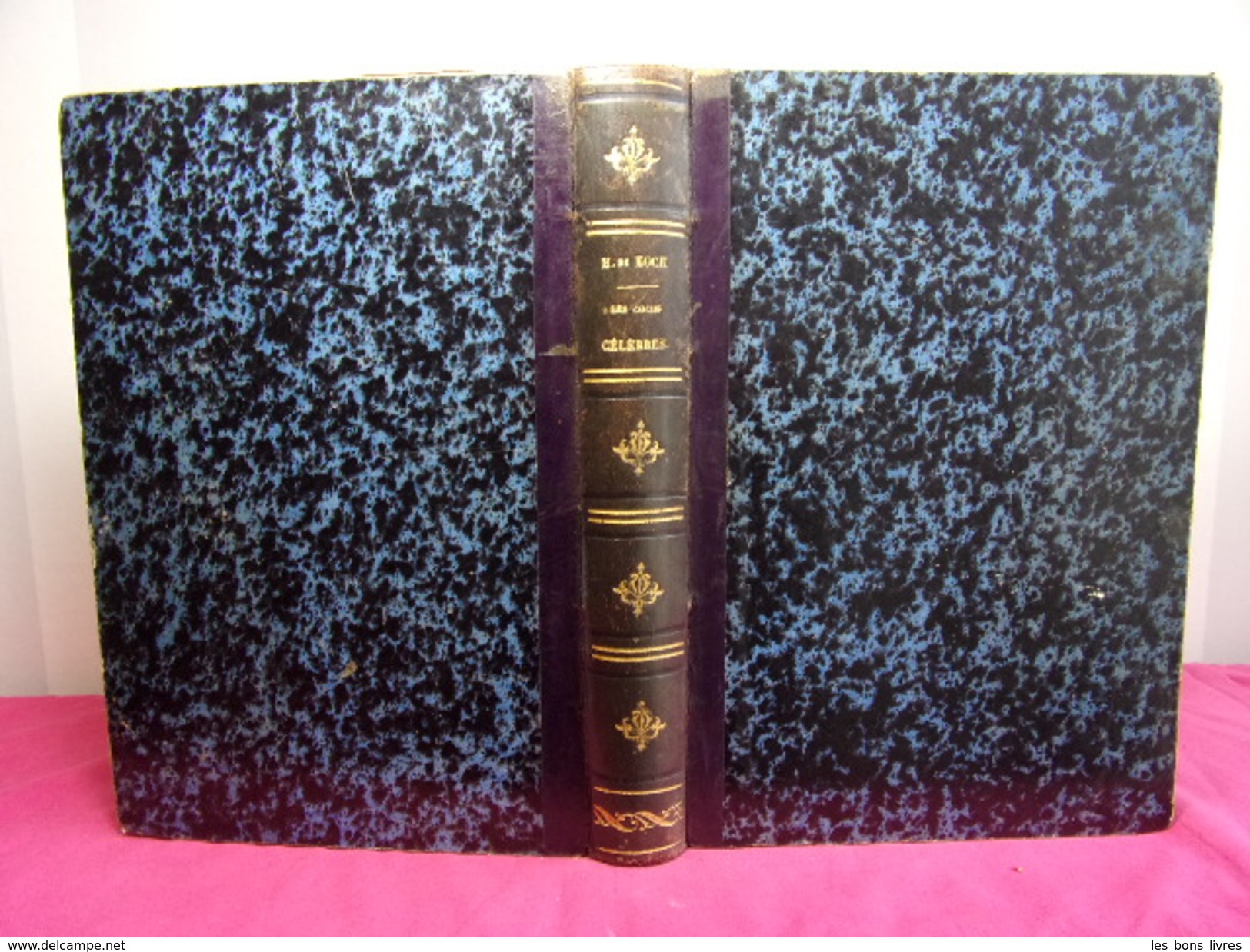 HISTOIRE DES COCUS CÉLÈBRES  H. De Kock Illustré, Vol In4 ( Rare ) - 1701-1800