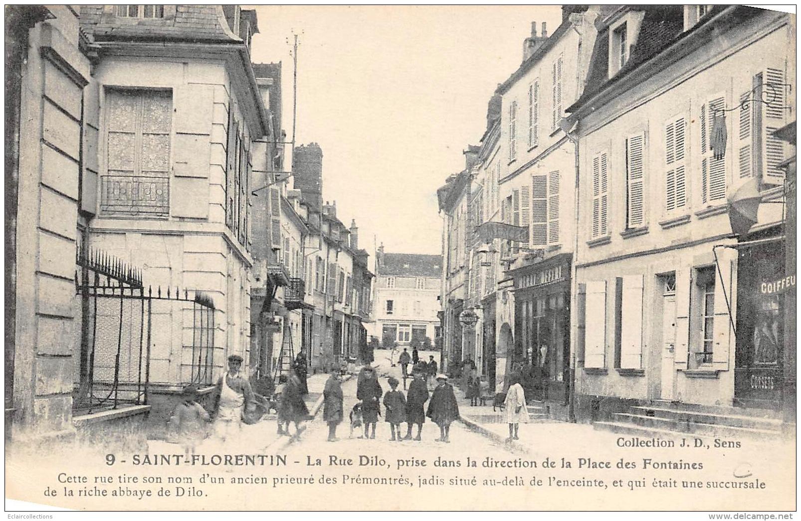 Saint Florentin       89  -    La Rue Dilo    (voir Scan) - Saint Florentin