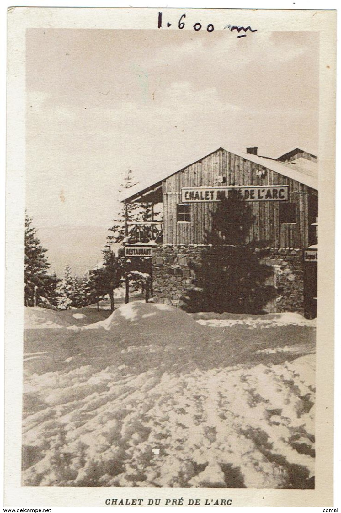 CPA - 38 - CHALET DU PRE DE L'ARC- Ecrite Pendant La Guerre 39/45 - - Autres & Non Classés