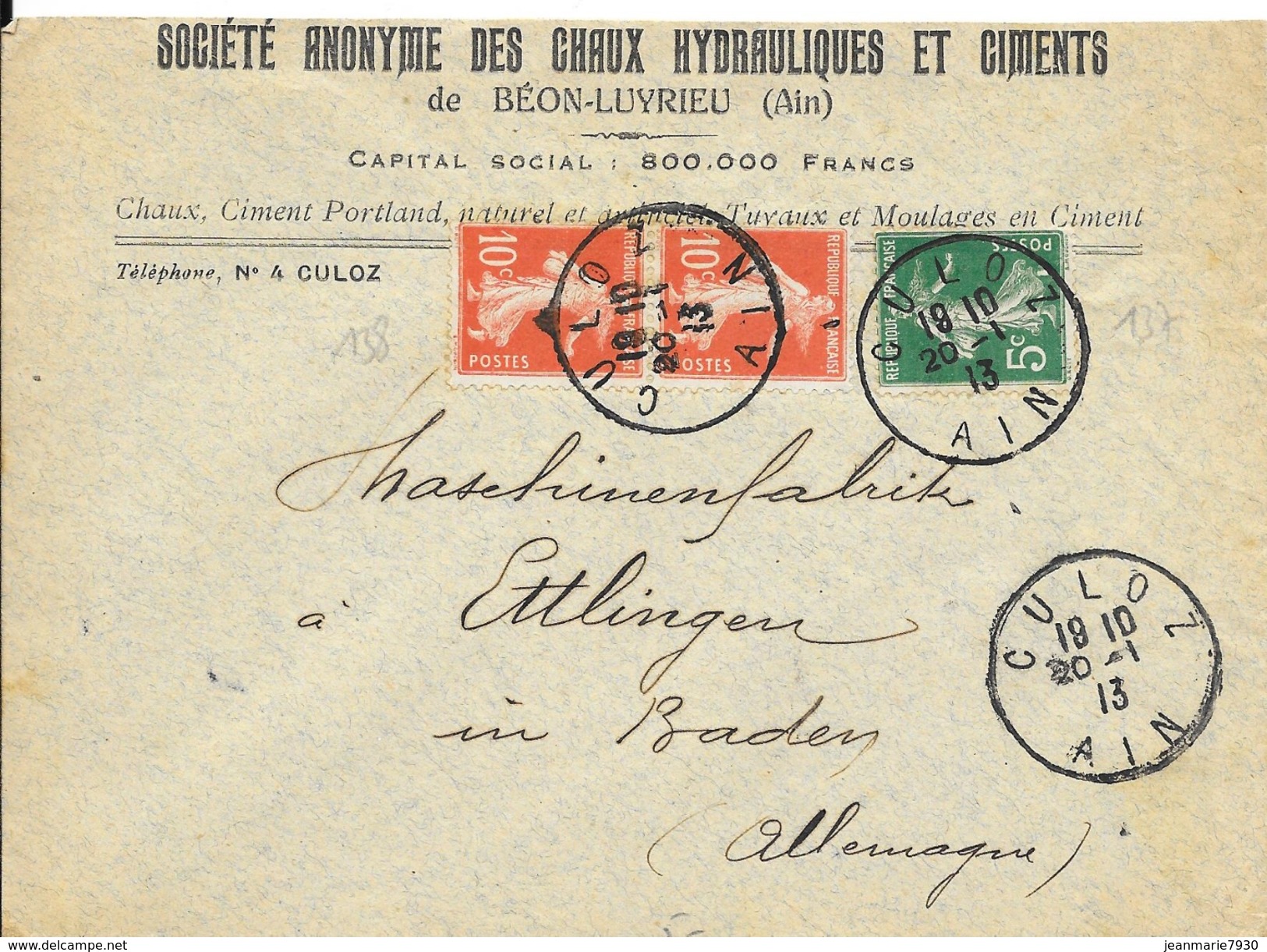 N° 137-138 SUR LETTRE DE CULOZ DU 20-1-13 POUR ETTLINGEN (ALLEMAGNE) - 1921-1960: Periodo Moderno