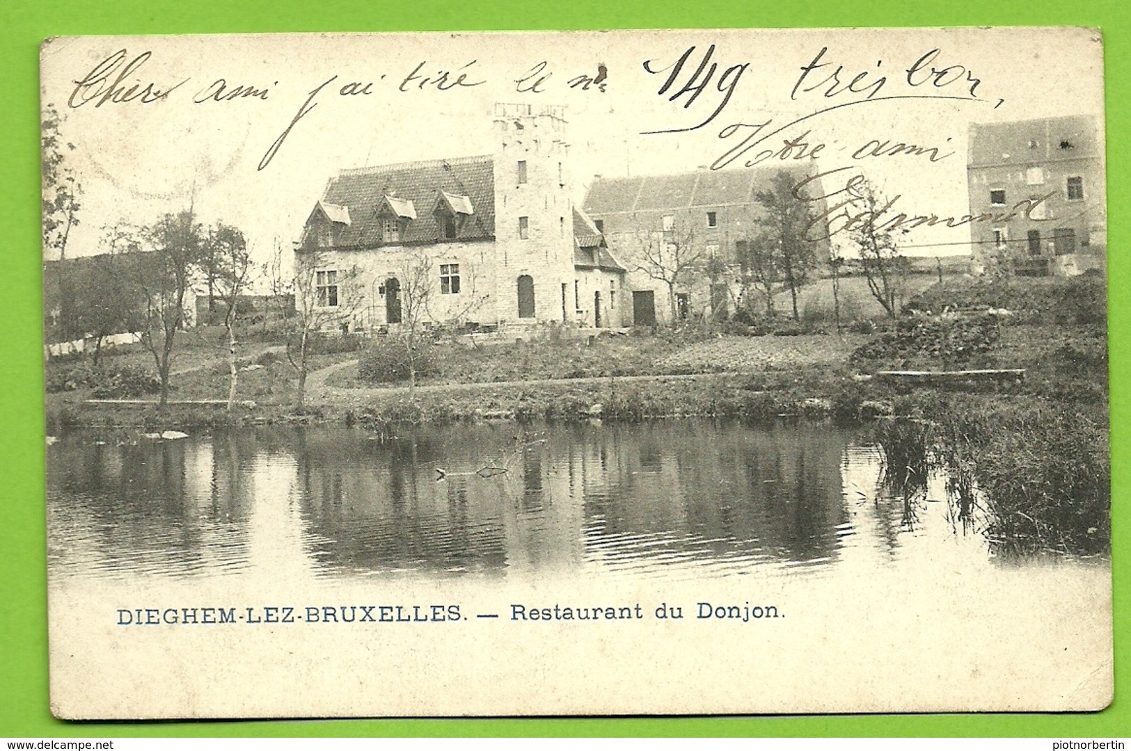 Diegem: Restaurant Du Donjon  (1909)  (bl Q) - Diegem
