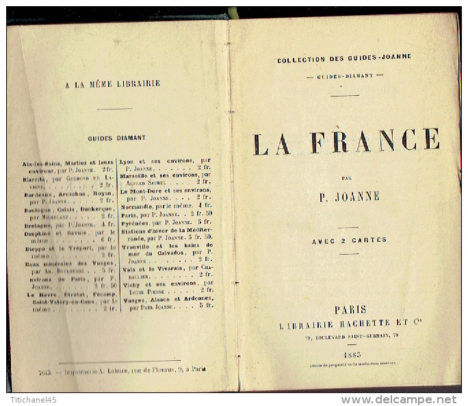 GUIDE DIAMANT JOANNE - 1883 - LA FRANCE - 690 Pages + 2 Cartes + 88 Pages De Publicité - 1801-1900