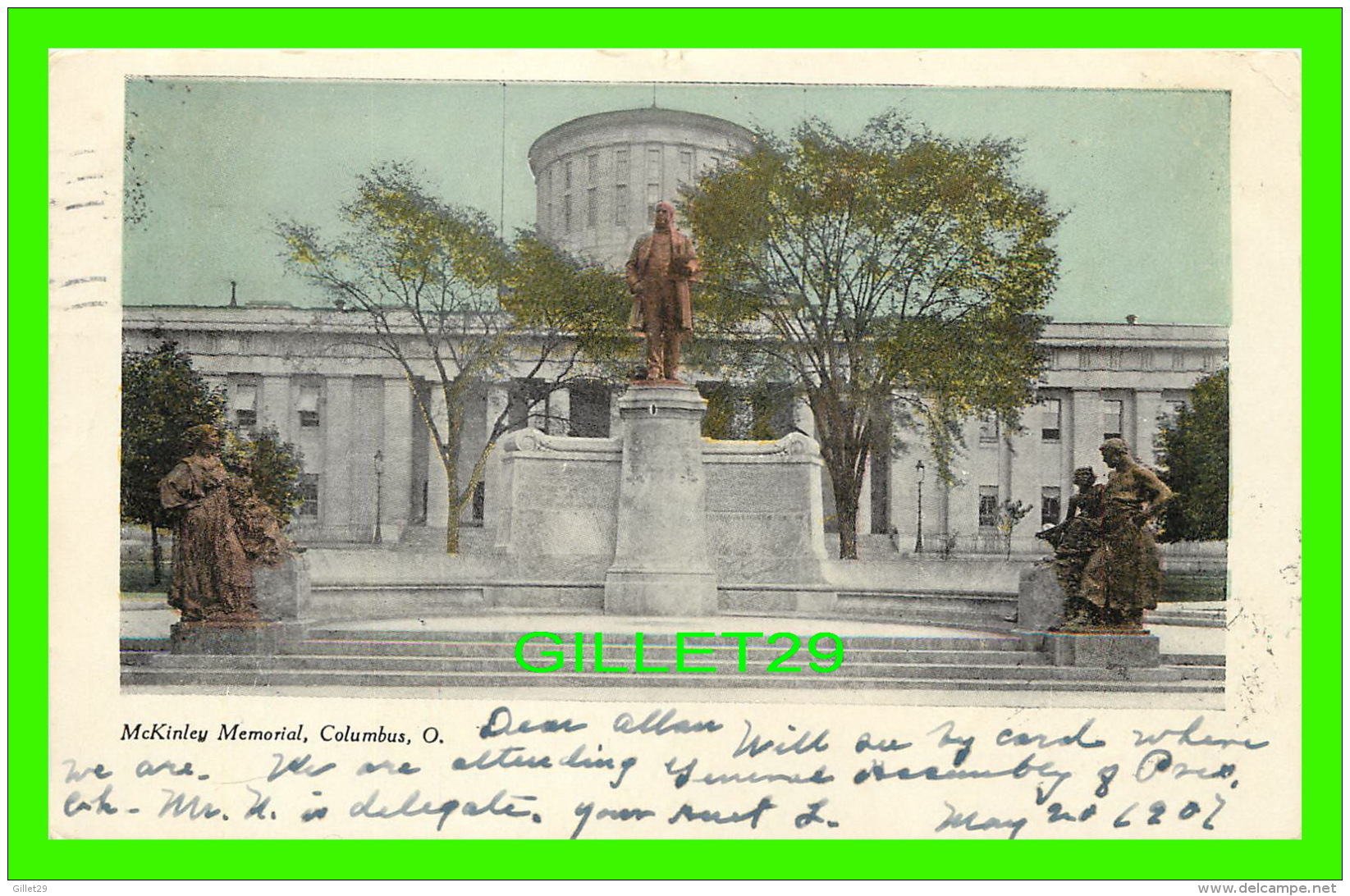 COLUMBUS, OH - McKINLEY MEMORIAL - TRAVEL IN 1907 - UNDIVIDED BACK - J. MURRAY JORDAN PUB. - - Columbus