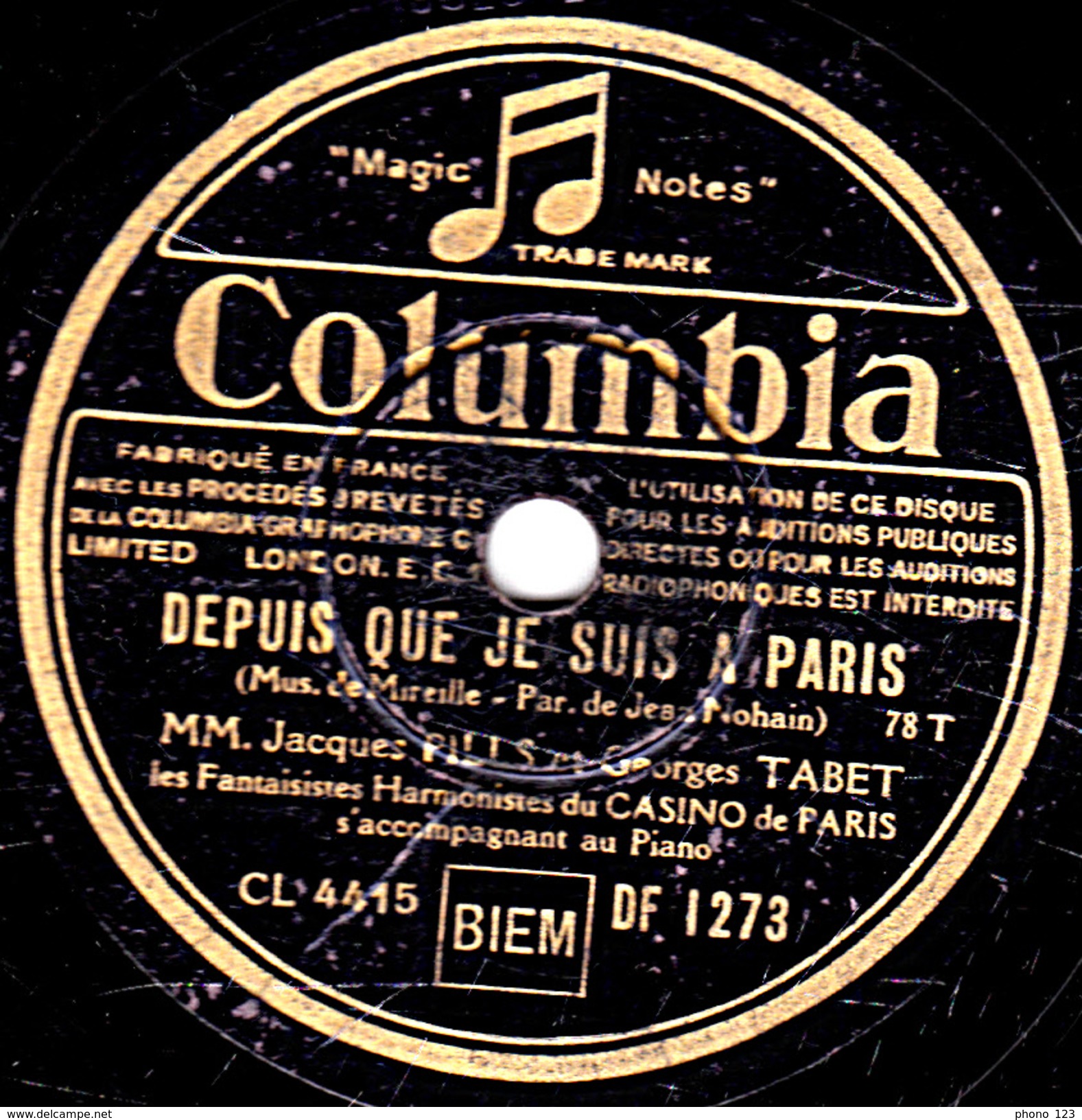 78 T.- 25 Cm - état B - PILLS Et TABET - DEPUIS QUE JE SUIS A PARIS - C'EST UNE JOIE QUI MONTE MONTE... - 78 T - Disques Pour Gramophone