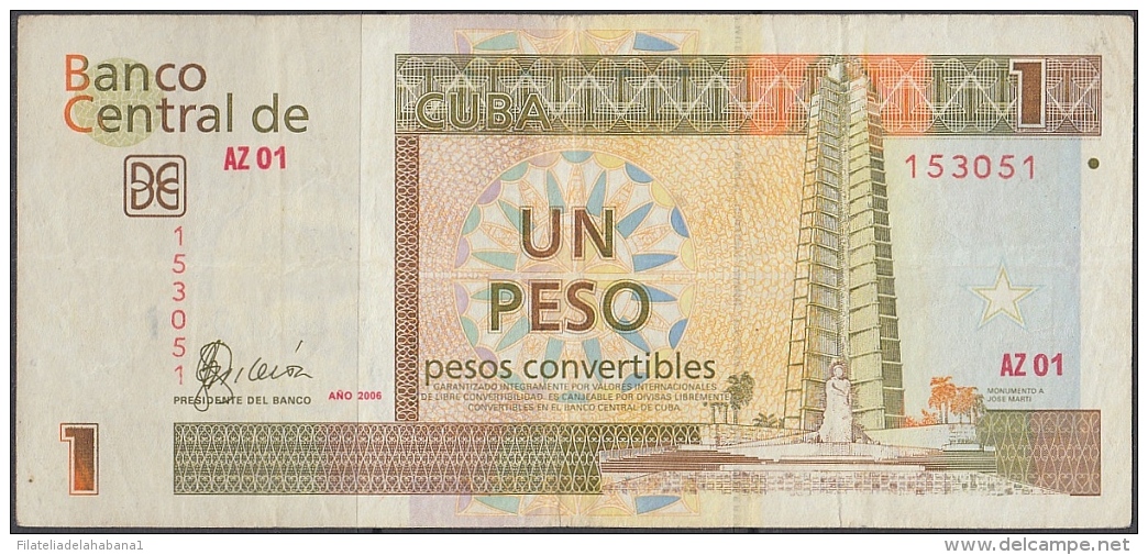 2006-BK-111 CUBA. BANCO NACIONAL 2006 1 Cuc. REPLACEMENT REEMPLAZO AZ - Cuba