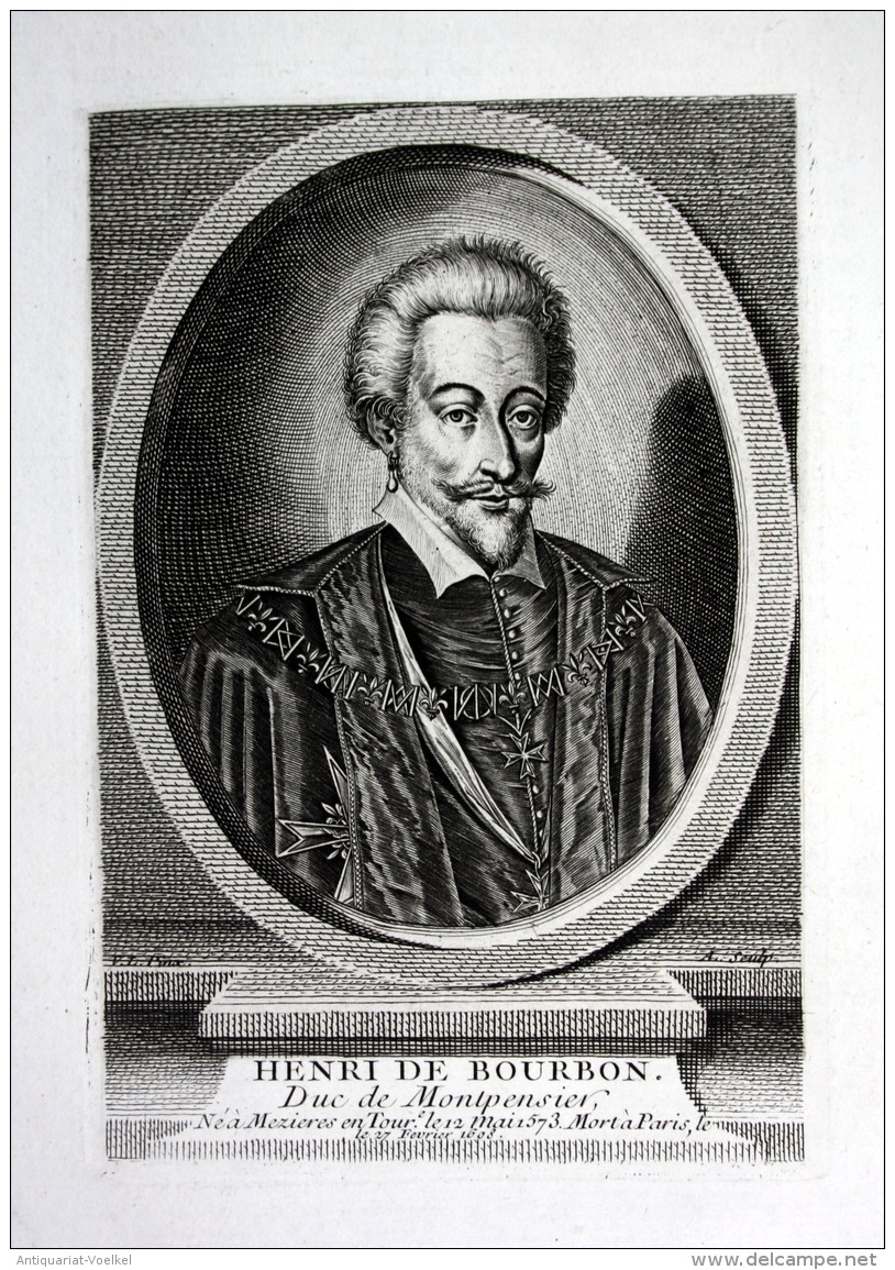 Henri De Bourbon - Henri De Montpensier De Bourbon (1573-1608) Herzog Von Montpensier, Châtellerault Und Sain - Stiche & Gravuren