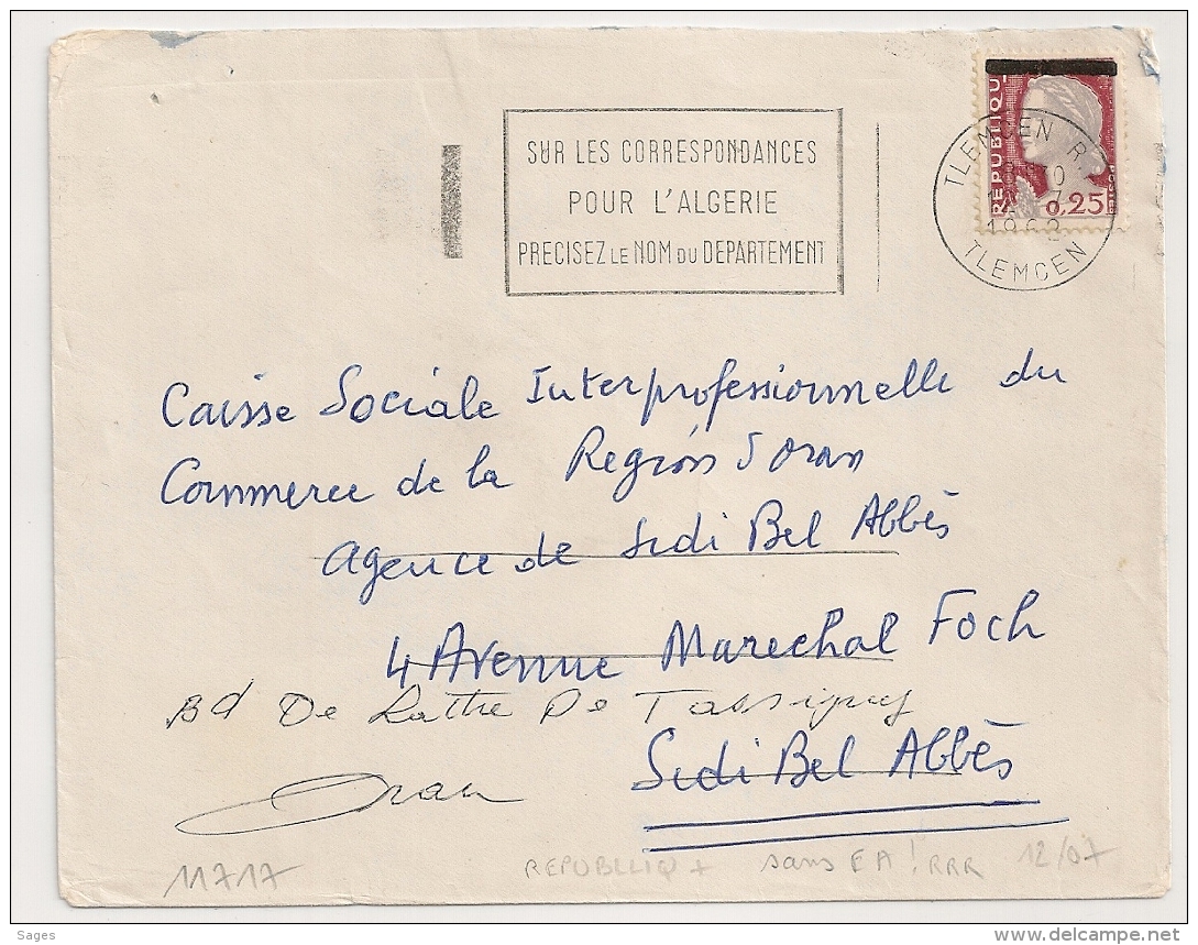 MANQUE EA Sur DECARIS, TLEMCEN R.P. Algérie Sur Enveloppe. 12/7/1962. - Algérie (1962-...)