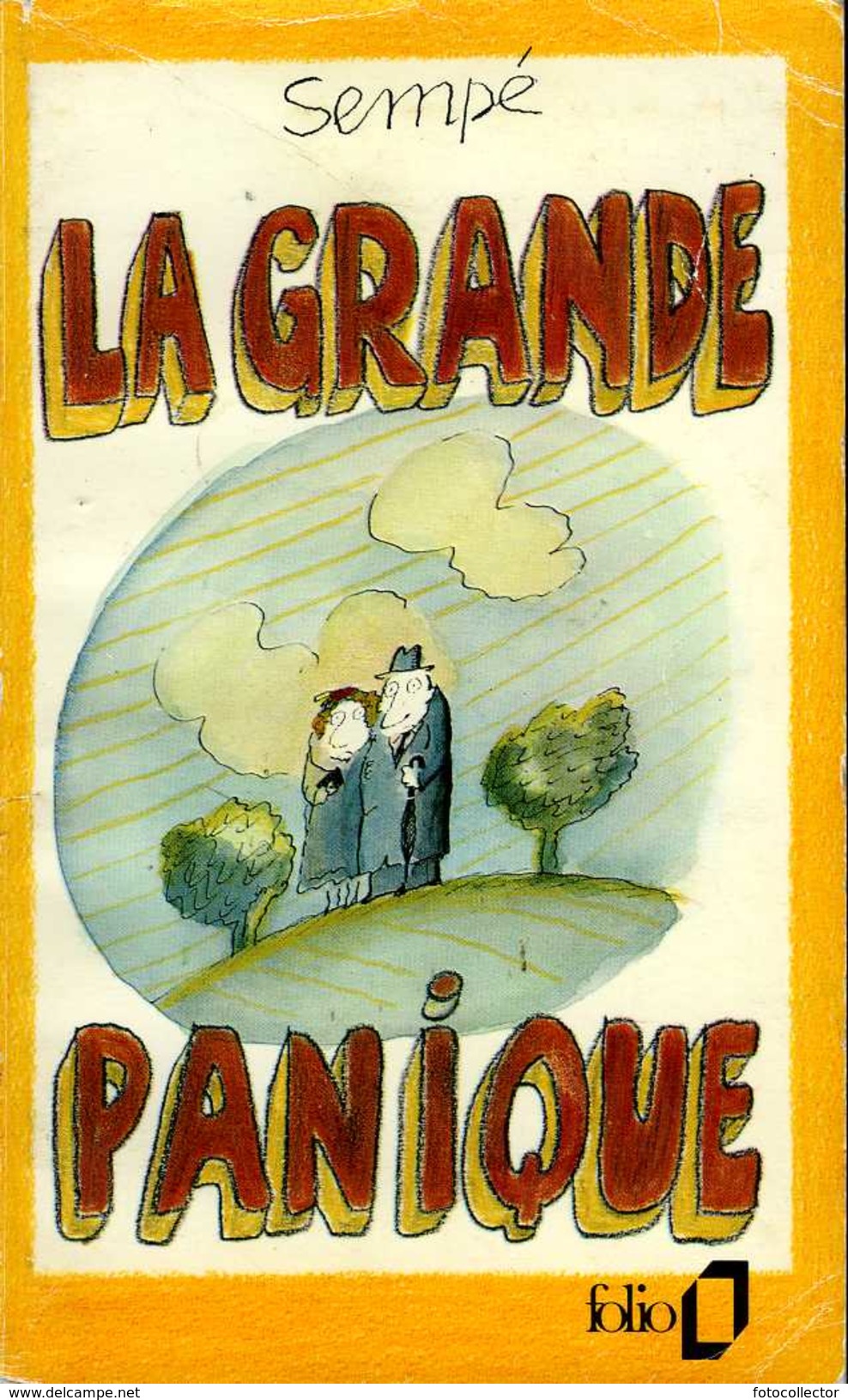 La Grande Panique Par Sempé - Sempé