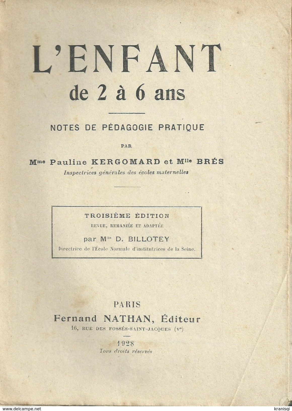 Livre Scolaire ,  L'enfant De 2 à 6 Ans 1928 - 0-6 Anni