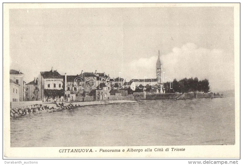 T2 Novigrad, Cittanova, Cittanuova; Panorama E Albergo Alla Citta Di Trieste - Unclassified