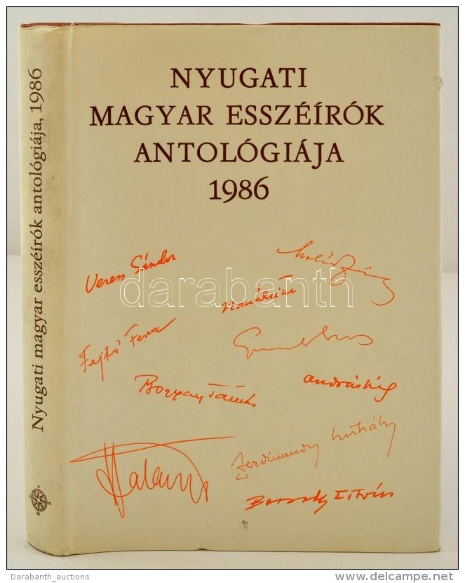 Nyugati Magyar Essz&eacute;&iacute;r&oacute;k Antol&oacute;gi&aacute;ja 1986. V&aacute;l., Szerk.: Borb&aacute;ndi... - Unclassified