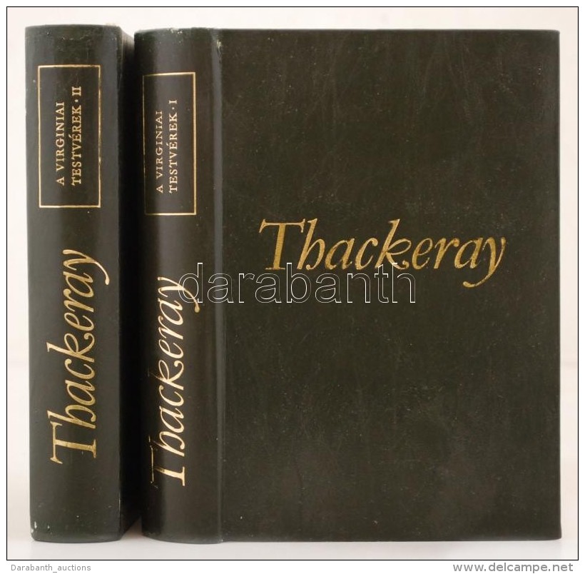 W. M. Thackeray: A Virginiai Testv&eacute;rek I-II. Thackeray  MÅ±vei. Bp., 1975, Magyar Helikon. Kiad&oacute;i,... - Unclassified