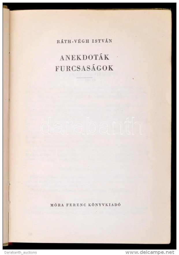 R&aacute;th-V&eacute;gh Istv&aacute;n: Anekodt&aacute;k, Furcsas&aacute;gok. Bp., 1958, M&oacute;ra. ElsÅ‘... - Unclassified