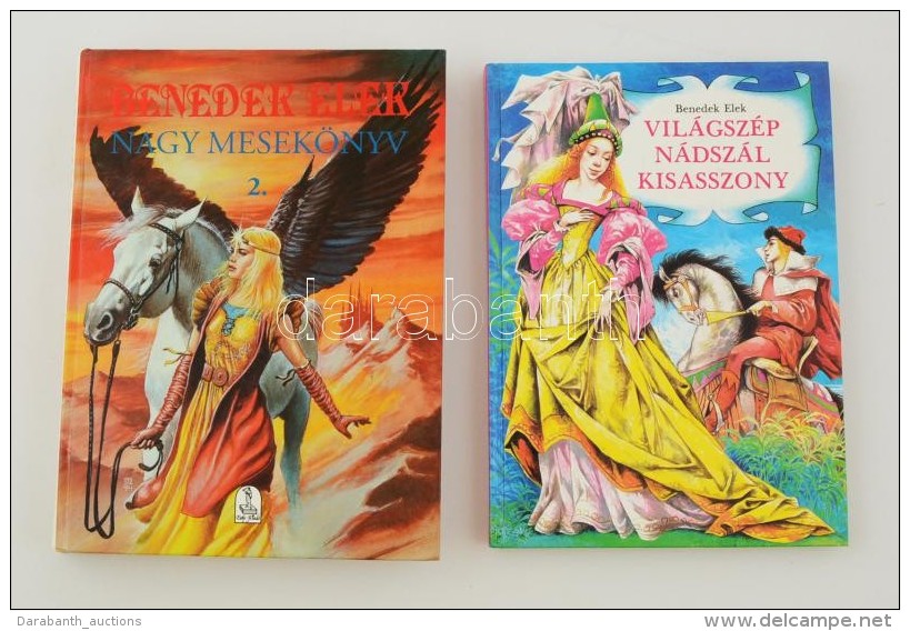 2 Db Mesek&ouml;nyv: Benedek Elek: Nagy Mesek&ouml;nyv 2. (1995); Benedek Elek: Vil&aacute;gsz&eacute;p... - Ohne Zuordnung