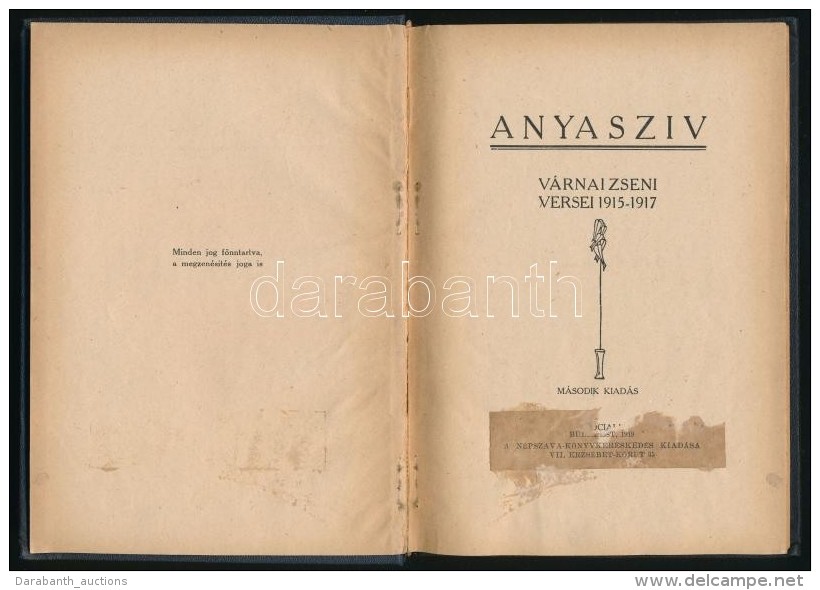 V&aacute;rnai Zseni: Anyasz&iacute;v. V&aacute;rnai Zseni Versei 1915-1917. Budapest, 1919,... - Unclassified