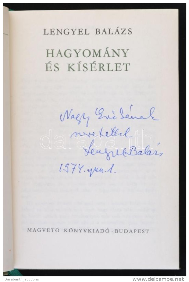 Lengyel Bal&aacute;zs: Hagyom&aacute;ny &eacute;s K&iacute;s&eacute;rlet. Bp., 1972, MagvetÅ‘. A SzerzÅ‘... - Unclassified