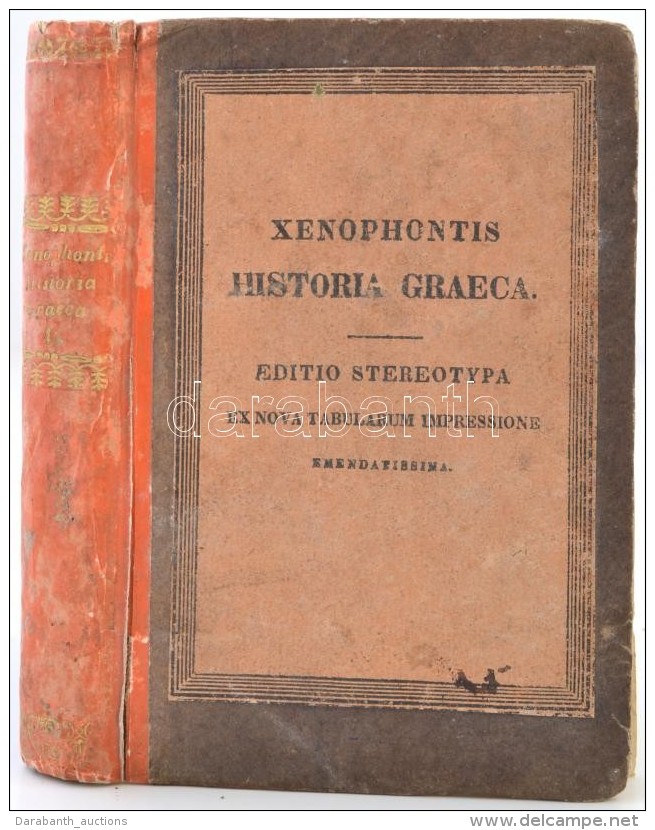 Xenophontis Historia Graeca. Szerk.: Weise, C. H. 4. K&ouml;t. Lipcse, 1828, Karl Tauchnitz. K&eacute;sÅ‘bbi Kopott... - Unclassified